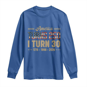 America Turns 250 I Turn 30 Long Sleeve Shirt Retro 1996 30th Birthday 250th Anniversary USA Flag 30 Year Old Gift