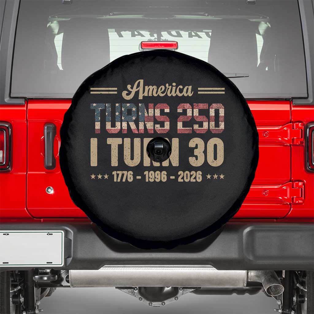 America Turns 250 I Turn 30 Spare Tire Cover Retro 1996 30th Birthday 250th Anniversary USA Flag 30 Year Old Gift