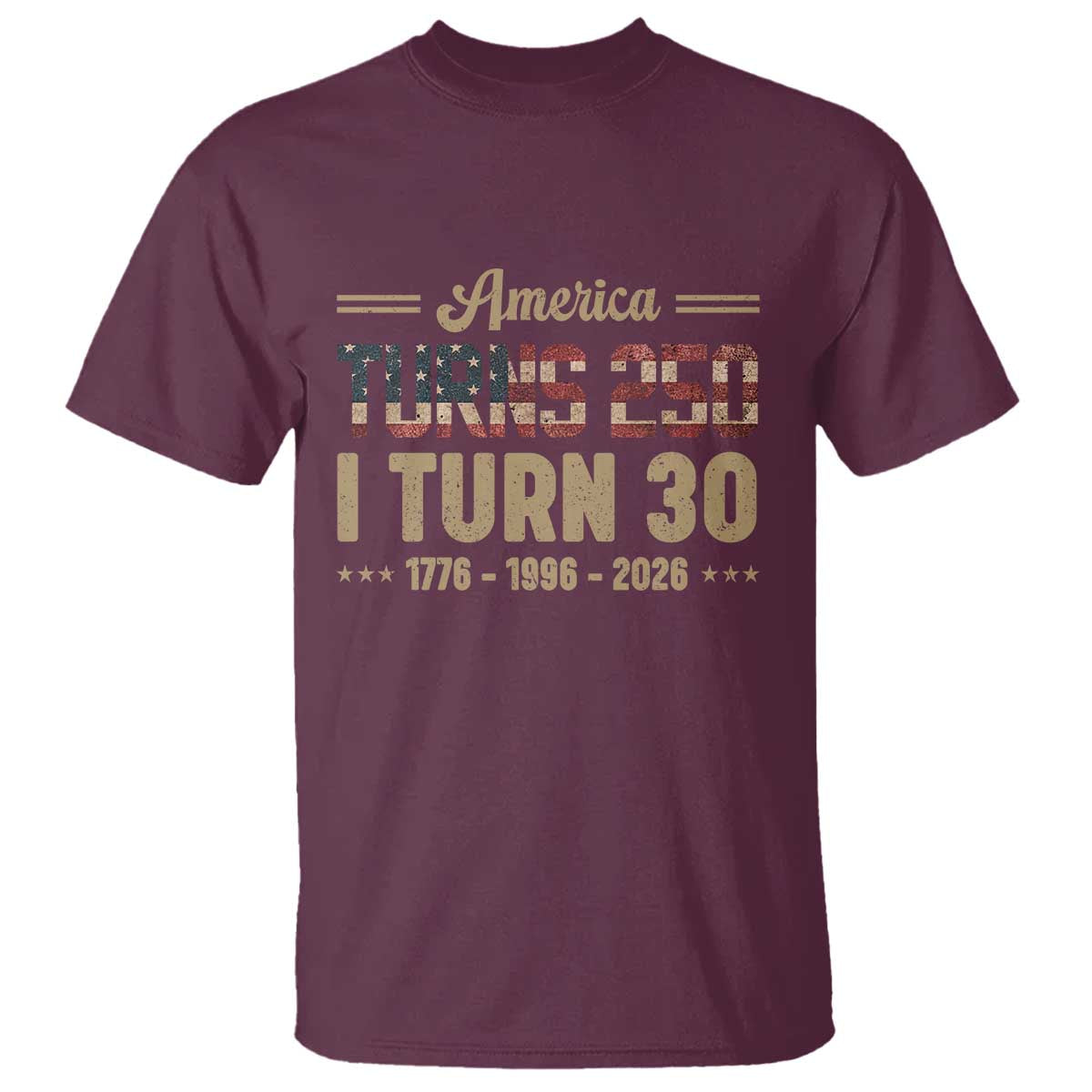 America Turns 250 I Turn 30 T Shirt Retro 1996 30th Birthday 250th Anniversary USA Flag 30 Year Old Gift