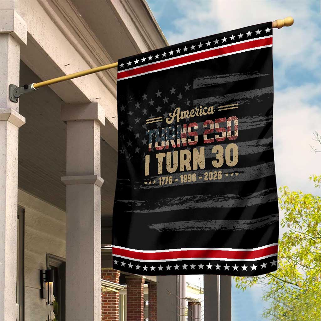 America Turns 250 I Turn 30 Patriotic Garden Flag Retro 1996 30th Birthday 250th Anniversary USA Flag 30 Year Old Gift