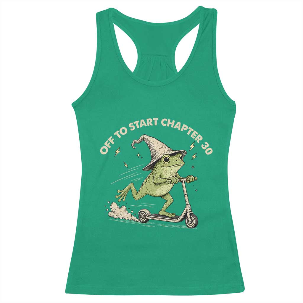 30th Birthday Frog Racerback Tank Top Off To Start Chapter 30 TS10 Irish Green Print Your Wear
