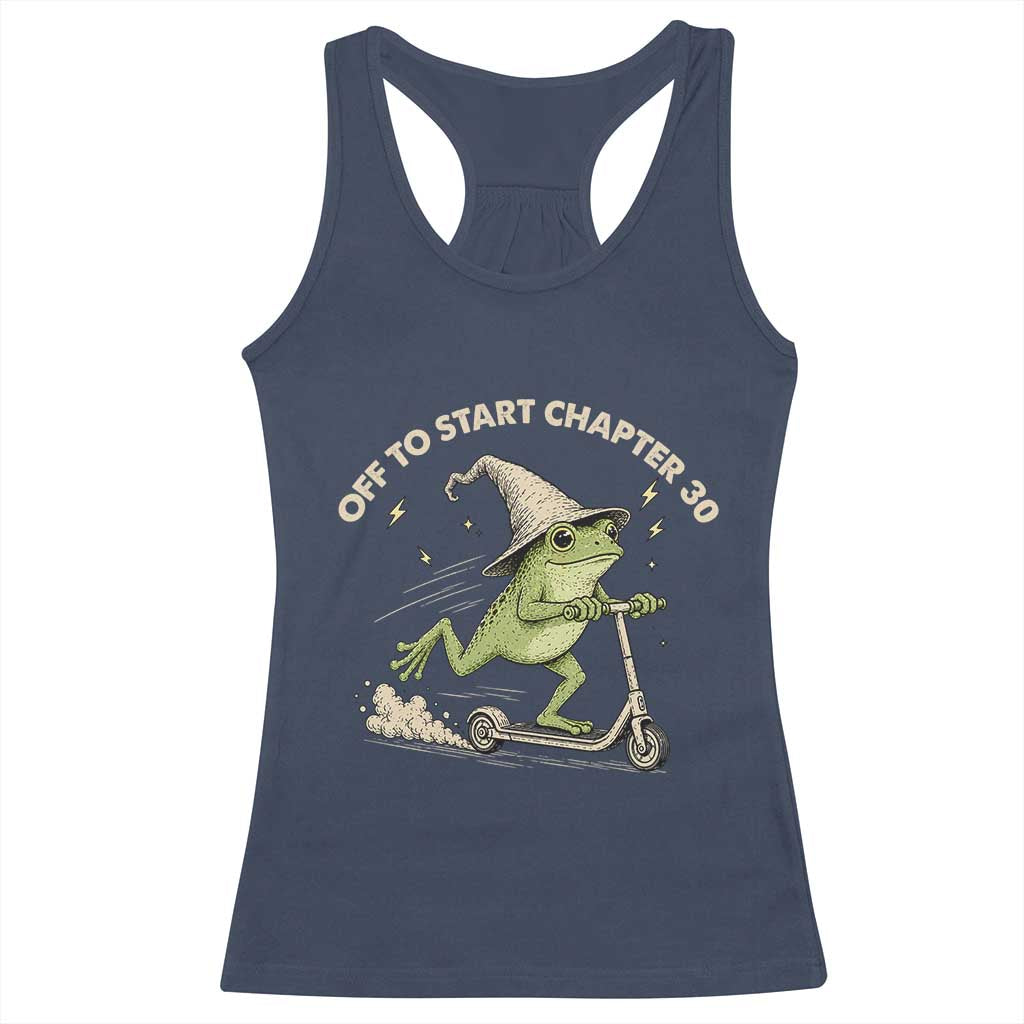 30th Birthday Frog Racerback Tank Top Off To Start Chapter 30 TS10 Navy Print Your Wear