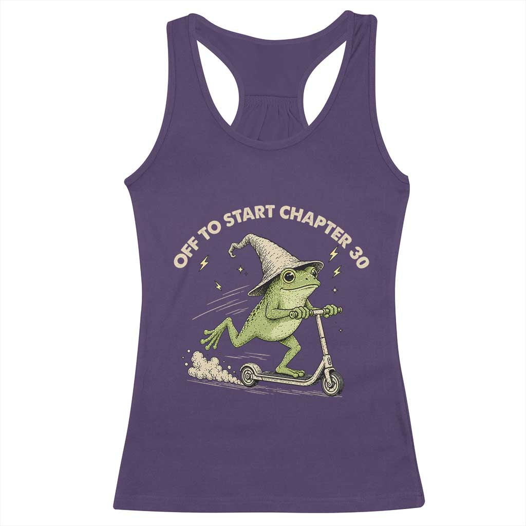 30th Birthday Frog Racerback Tank Top Off To Start Chapter 30 TS10 Purple Print Your Wear