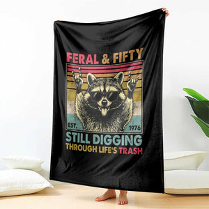 Funny 50th Birthday Throw Blanket Retro Racoon Feral And Fifty TS10 Print Your Wear