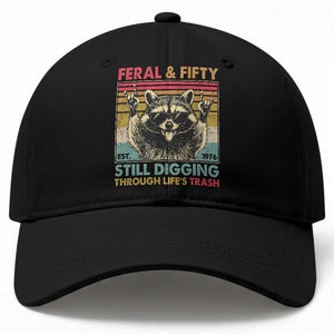 Funny 50th Birthday Baseball Cap Retro Racoon Feral And Fifty TS10 Print Your Wear