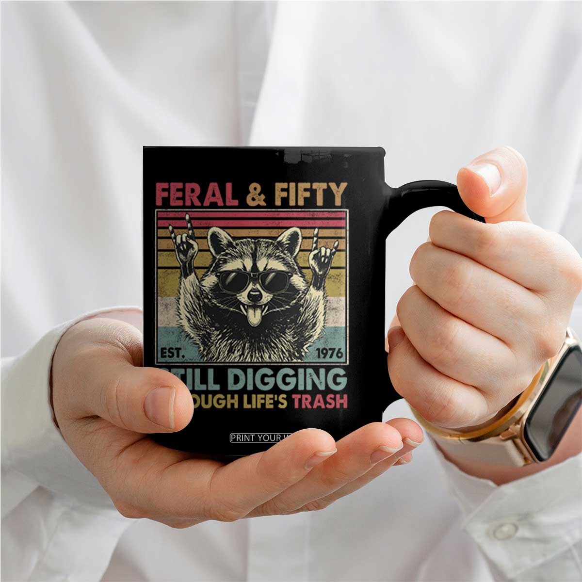 Funny 50th Birthday Coffee Mug Retro Racoon Feral And Fifty TS10 Print Your Wear
