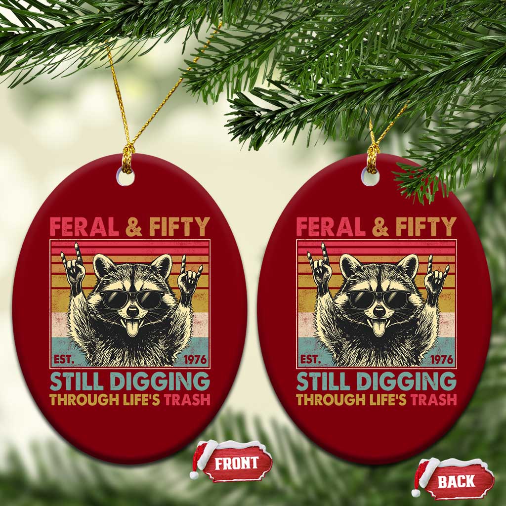 Funny 50th Birthday Ceramic Ornament Retro Racoon Feral And Fifty TS10 Print Your Wear