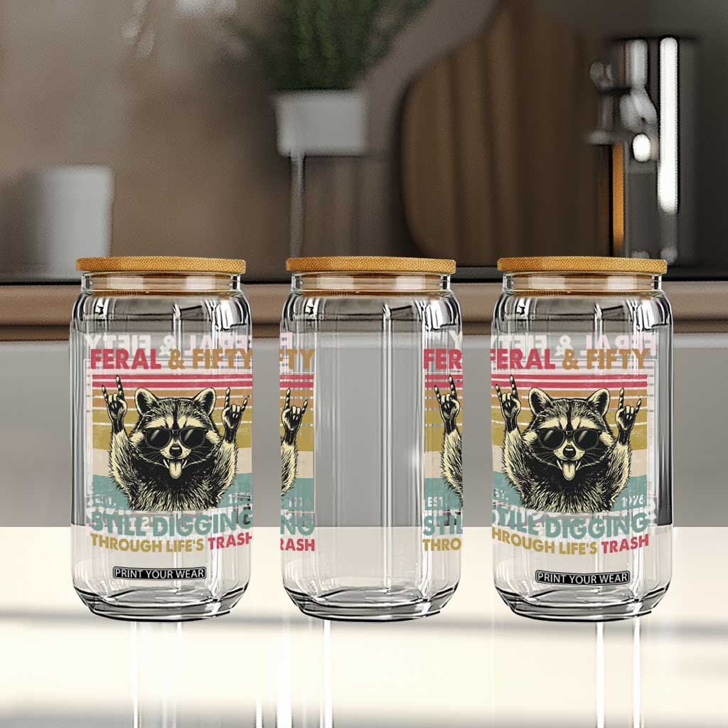 Funny 50th Birthday Glass Can Retro Racoon Feral And Fifty TS10 Print Your Wear