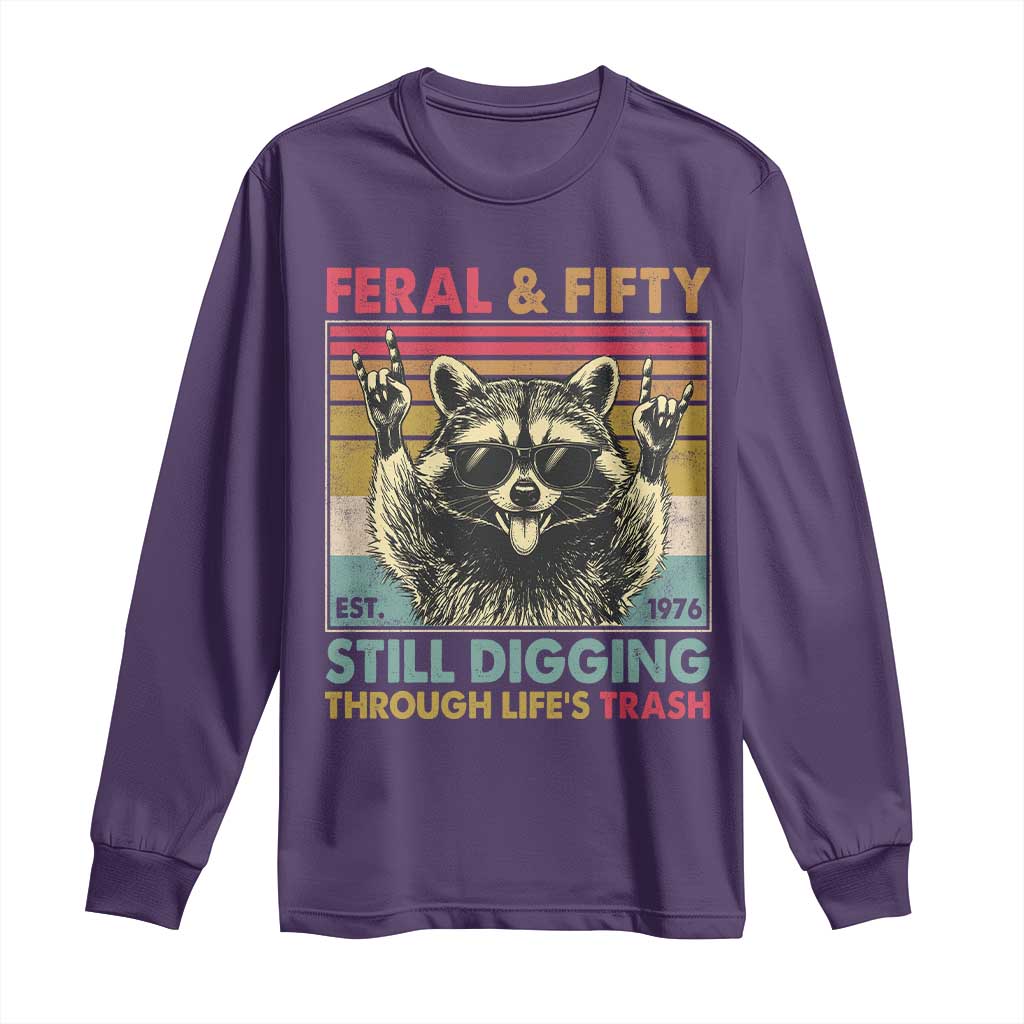 Funny 50th Birthday Long Sleeve Shirt Retro Racoon Feral And Fifty TS10 Purple Print Your Wear