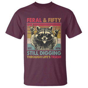 Funny 50th Birthday T Shirt Retro Racoon Feral And Fifty TS10 Maroon Print Your Wear