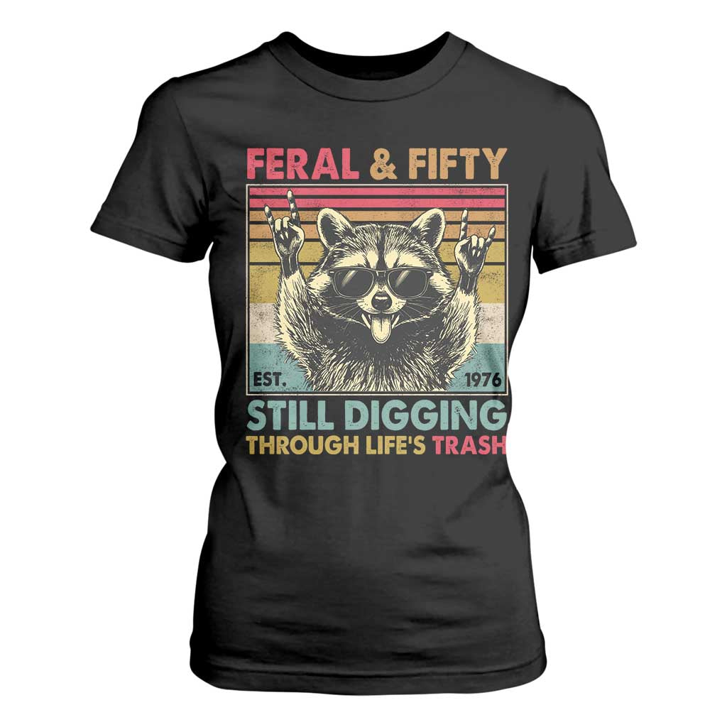 Funny 50th Birthday T Shirt For Women Retro Racoon Feral And Fifty TS10 Black Print Your Wear