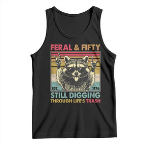 Funny 50th Birthday Tank Top Retro Racoon Feral And Fifty TS10 Black Print Your Wear