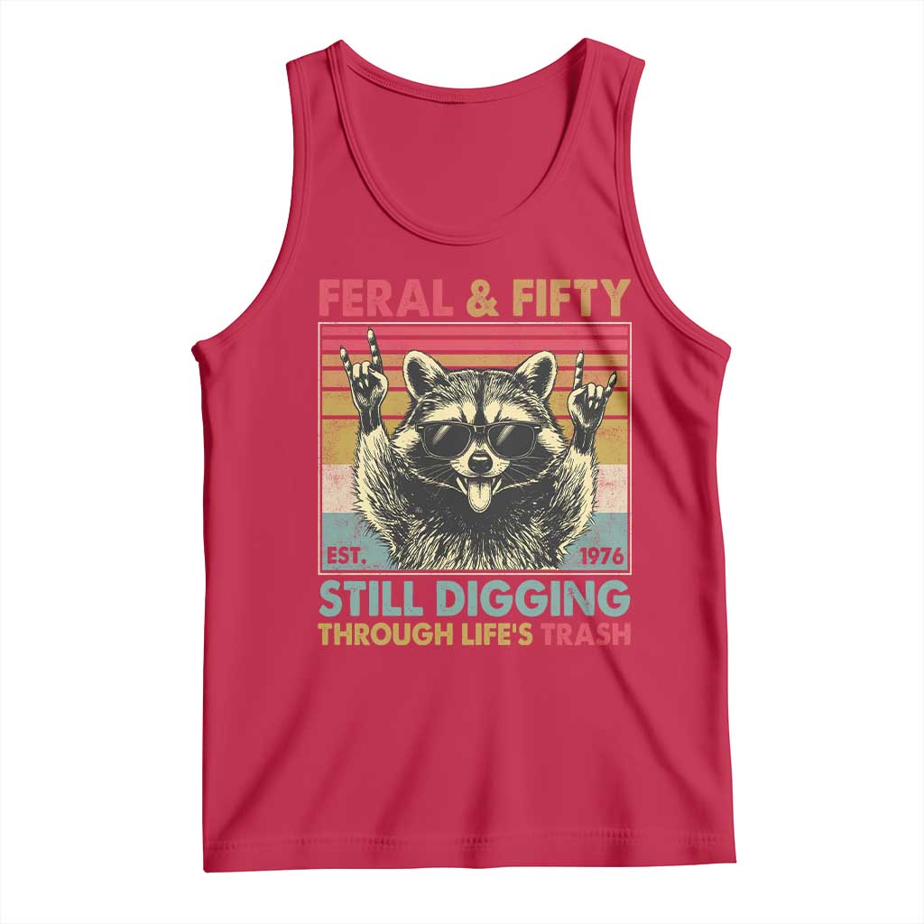 Funny 50th Birthday Tank Top Retro Racoon Feral And Fifty TS10 Red Print Your Wear
