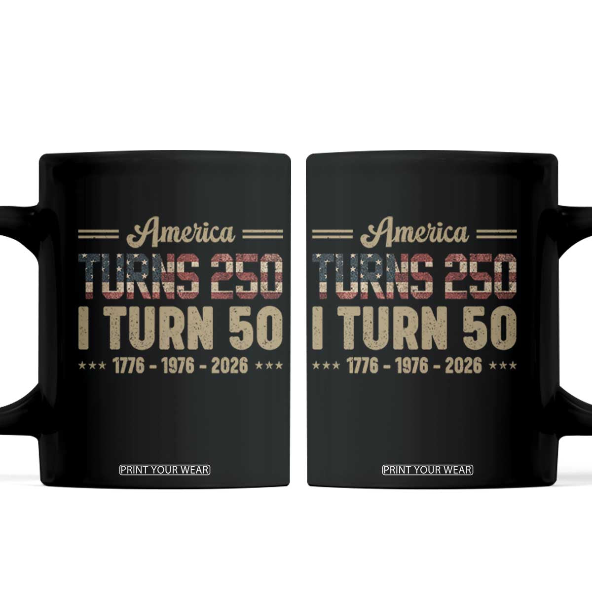 America Turns 250 I Turn 50 50th Birthday Coffee Mug Vintage USA 250th Anniversary 1976 50 Year Old Gift
