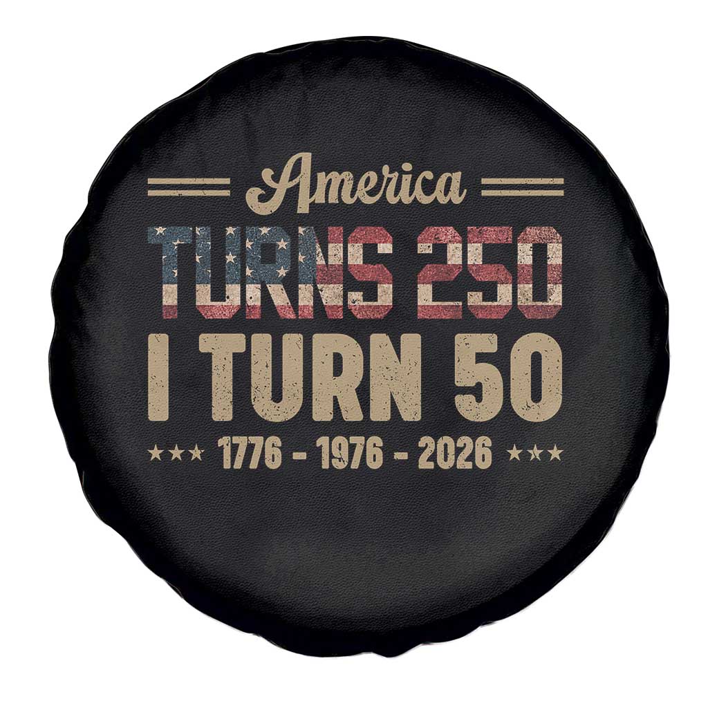 America Turns 250 I Turn 50 50th Birthday Spare Tire Cover Vintage USA 250th Anniversary 1976 50 Year Old Gift