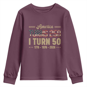 America Turns 250 I Turn 50 50th Birthday Youth Sweatshirt Vintage USA 250th Anniversary 1976 50 Year Old Gift