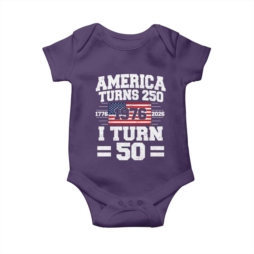 America Turns 250 I Turn 50 50th Birthday Baby Onesie USA 250th Anniversary 1976 50 Year Old Gift