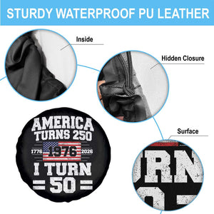 America Turns 250 I Turn 50 50th Birthday Spare Tire Cover USA 250th Anniversary 1976 50 Year Old Gift