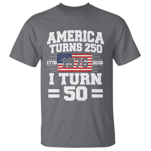 America Turns 250 I Turn 50 50th Birthday T Shirt USA 250th Anniversary 1976 50 Year Old Gift