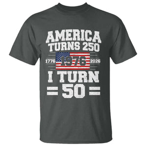America Turns 250 I Turn 50 50th Birthday T Shirt USA 250th Anniversary 1976 50 Year Old Gift
