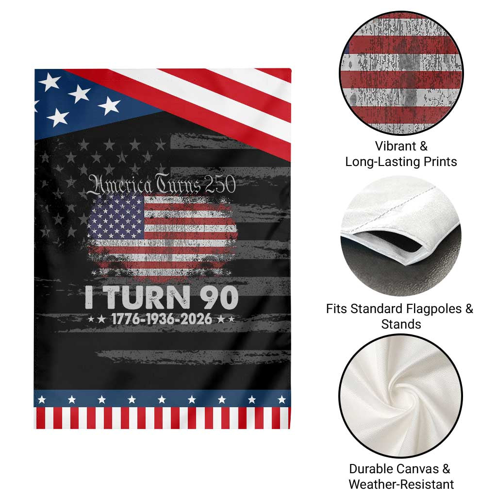 America Turns 250 I Turn 90 Patriotic Garden Flag Vintage 1936 90th Birthday 250th Anniversary USA 90 Year Old Gift