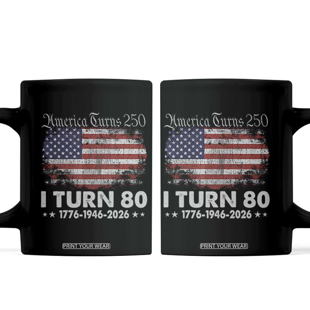 America Turns 250 I Turn 80 Coffee Mug Vintage 1946 80th Birthday 250th Anniversary USA 80 Year Old Gift