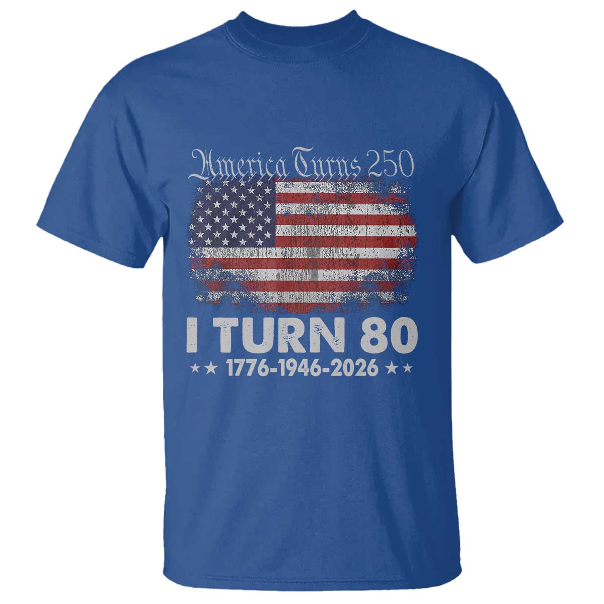 America Turns 250 I Turn 80 T Shirt Vintage 1946 80th Birthday 250th Anniversary USA 80 Year Old Gift