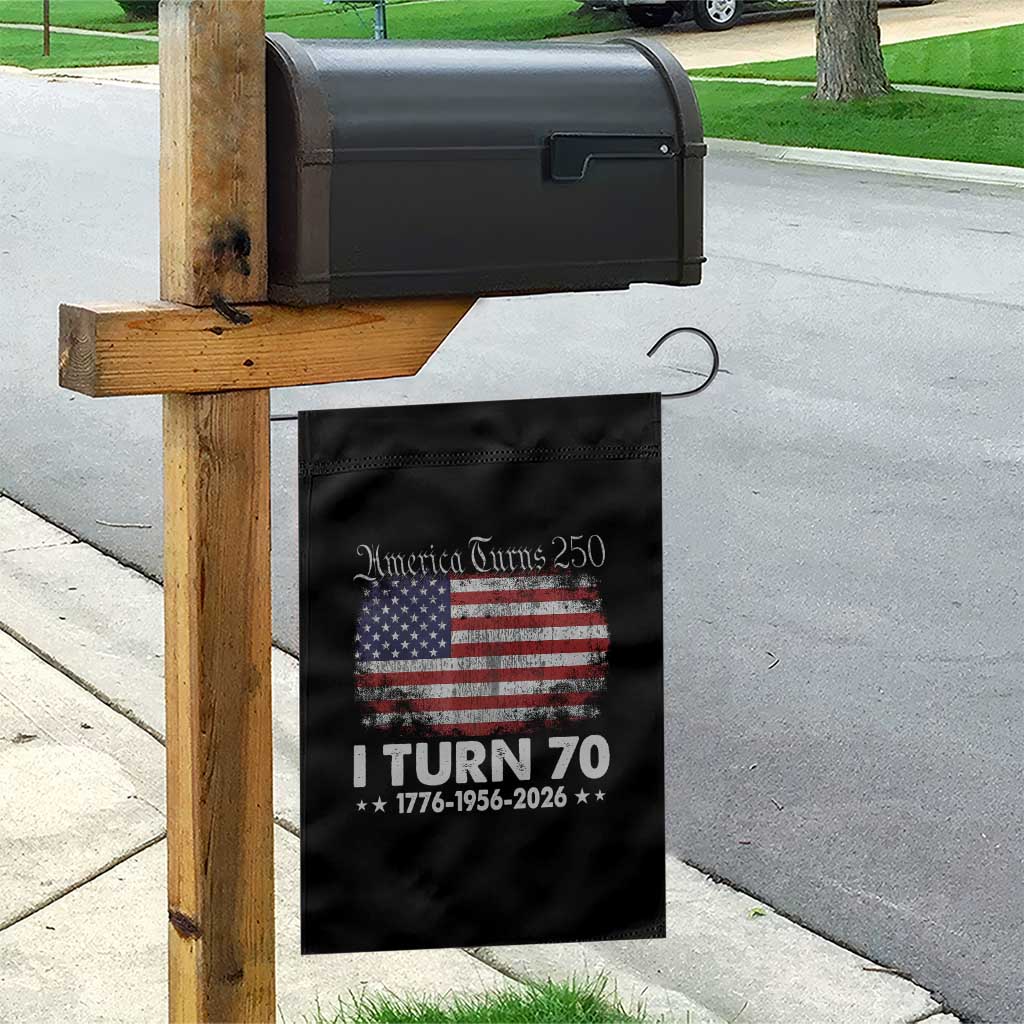 America Turns 250 I Turn 70 Garden Flag Vintage 1956 70th Birthday 250th Anniversary USA 70 Year Old Gift