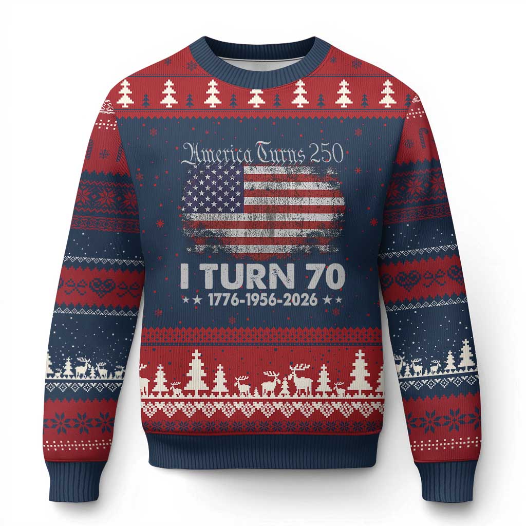 America Turns 250 I Turn 70 Ugly Christmas Sweater Vintage 1956 70th Birthday 250th Anniversary USA 70 Year Old Gift