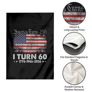 America Turns 250 I Turn 60 Garden Flag Vintage 1966 60th Birthday 250th Anniversary USA 60 Year Old Gift
