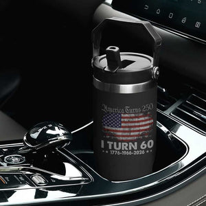 America Turns 250 I Turn 60 Flip Straw Tumbler Vintage 1966 60th Birthday 250th Anniversary USA 60 Year Old Gift
