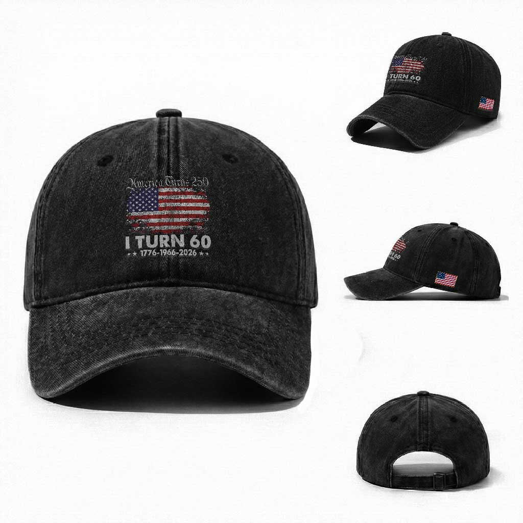 America Turns 250 I Turn 60 Washed Cotton Baseball Cap Vintage 1966 60th Birthday 250th Anniversary USA 60 Year Old Gift