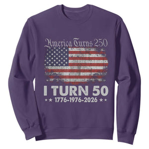 America Turns 250 I Turn 50 Sweatshirt Vintage 1976 50th Birthday 250th Anniversary USA 50 Year Old Gift