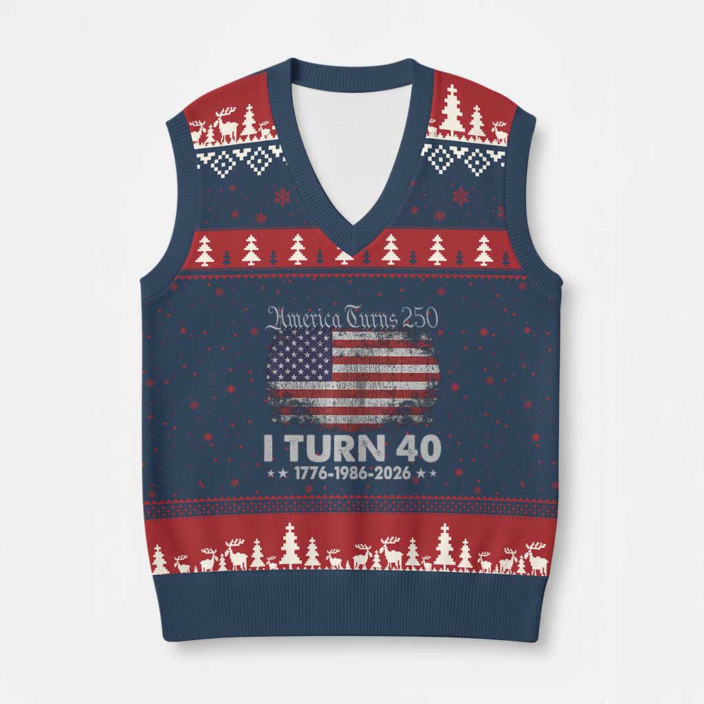 America Turns 250 I Turn 40 V-Neck Knit Sweater Vest Vintage 1986 40th Birthday 250th Anniversary USA 40 Year Old Gift