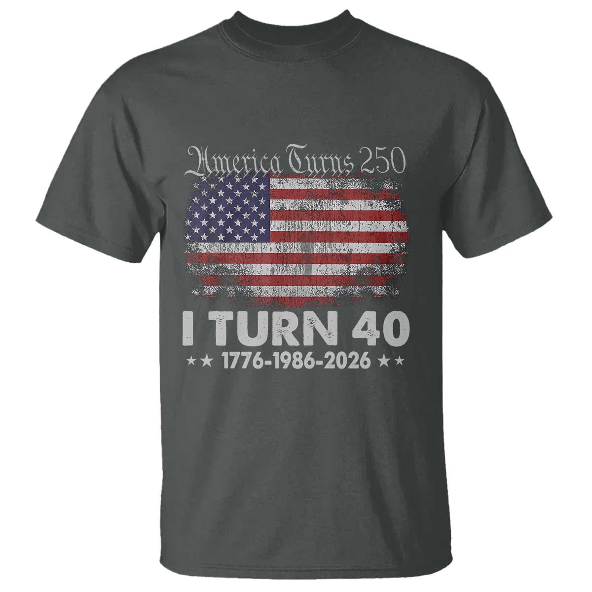 America Turns 250 I Turn 40 T Shirt Vintage 1986 40th Birthday 250th Anniversary USA 40 Year Old Gift