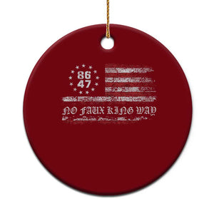 Snarky No Kings In America Ceramic Ornament No Faux King Way 86 47 US Flag Impeach 47 TS10 1pc Red Print Your Wear