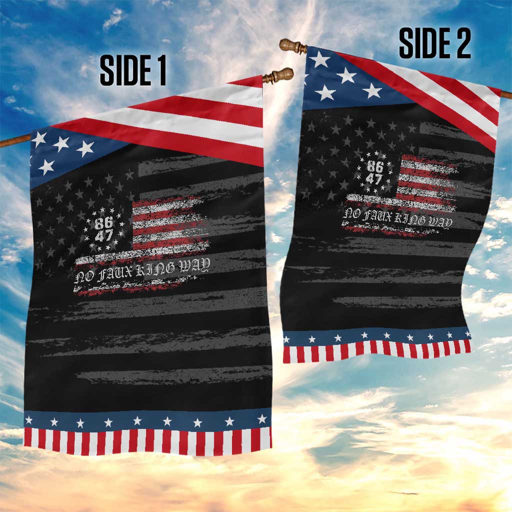 Snarky No Kings In America Garden Flag No Faux King Way 86 47 US Flag Impeach 47 TS10 Print Your Wear