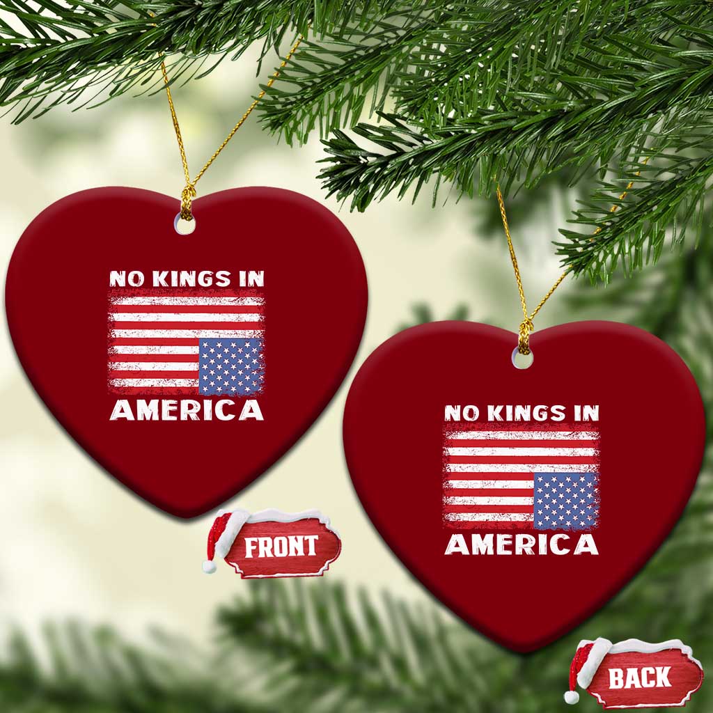 Snarky No Kings In America Ceramic Ornament 86 47 No Faux King Way US Flag Upside Down TS10 Print Your Wear