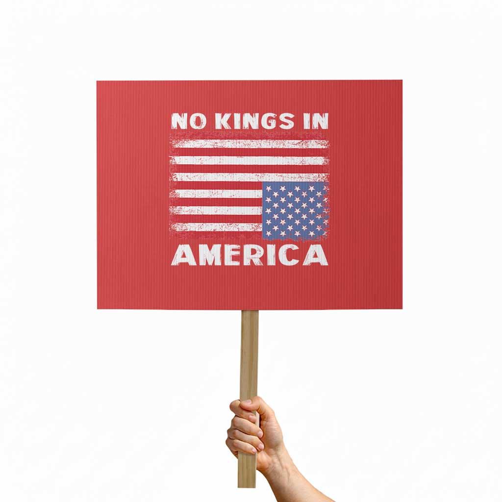 Snarky No Kings In America Protest Sign 86 47 No Faux King Way US Flag Upside Down TS10 Horizontal 18