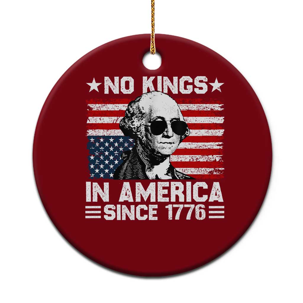 No Kings In America Since 1776 Ceramic Ornament George Washington US Flag Upside Down TS10 1pc Red Print Your Wear