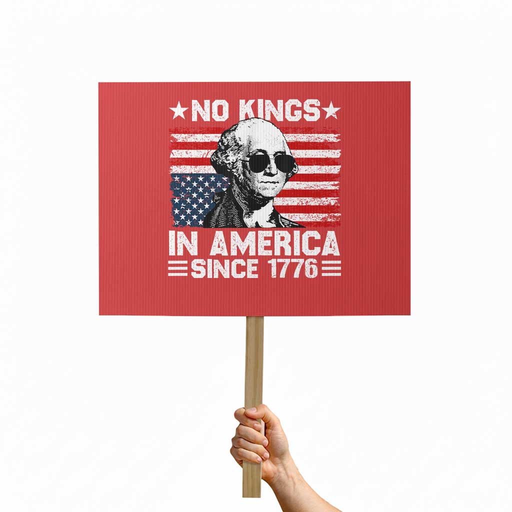 No Kings In America Since 1776 Protest Sign George Washington US Flag Upside Down TS10 Horizontal 18