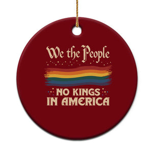 We The People No Kings In America Ceramic Ornament Pride Month LGBTQ TS10 1pc Red Print Your Wear