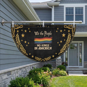We The People No Kings In America Patriotic Fan Flag Pride Month LGBTQ