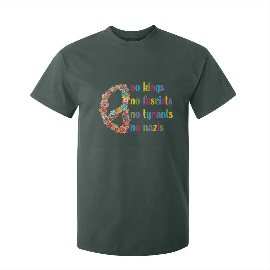 No Kings No Fascists T Shirt For Kid Floral Peace Sign Social Justice TS10 Dark Forest Green Print Your Wear