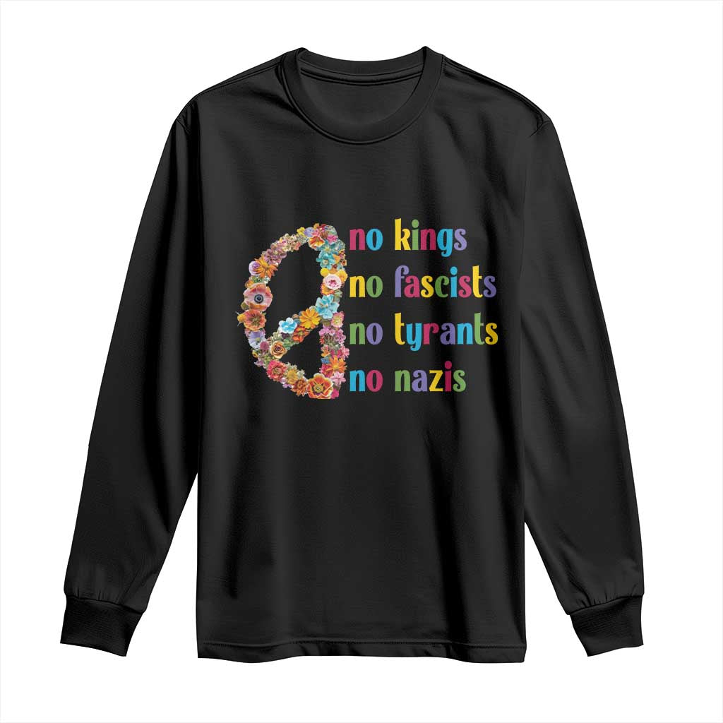 No Kings No Fascists Long Sleeve Shirt Floral Peace Sign Social Justice TS10 Black Print Your Wear