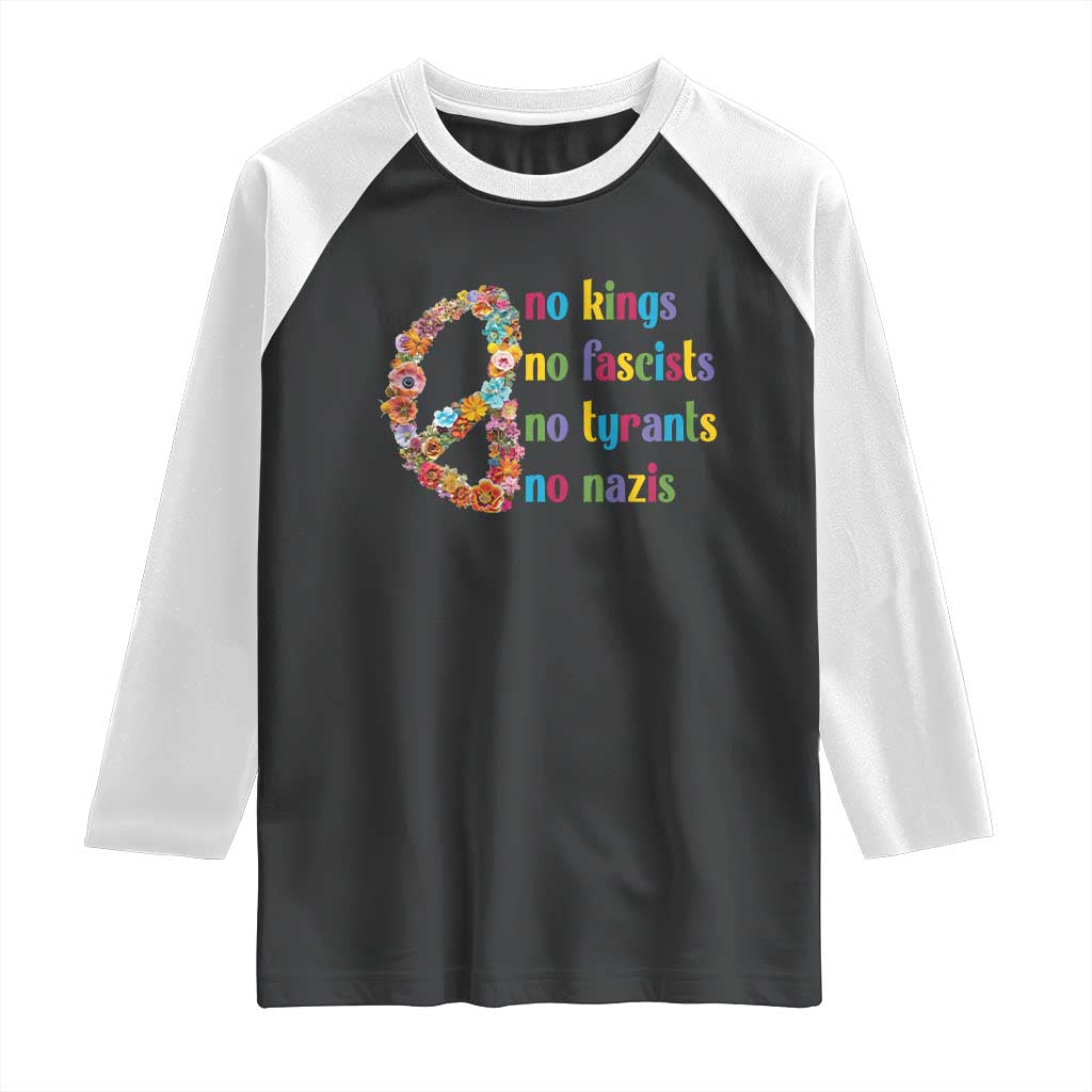 No Kings No Fascists Raglan Shirt Floral Peace Sign Social Justice TS10 Black White Print Your Wear