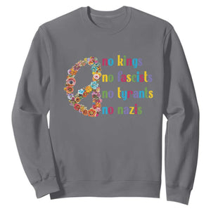 No Kings No Fascists Sweatshirt Floral Peace Sign Social Justice TS10 Charcoal Print Your Wear
