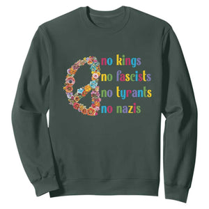 No Kings No Fascists Sweatshirt Floral Peace Sign Social Justice TS10 Dark Forest Green Print Your Wear