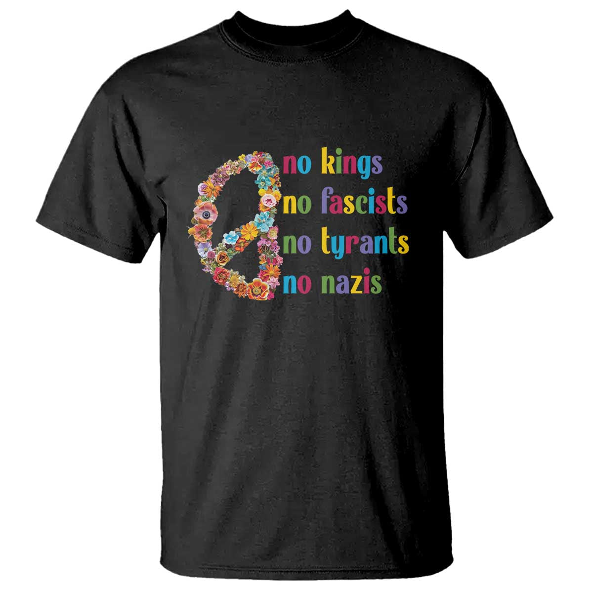No Kings No Fascists T Shirt Floral Peace Sign Social Justice TS10 Black Print Your Wear