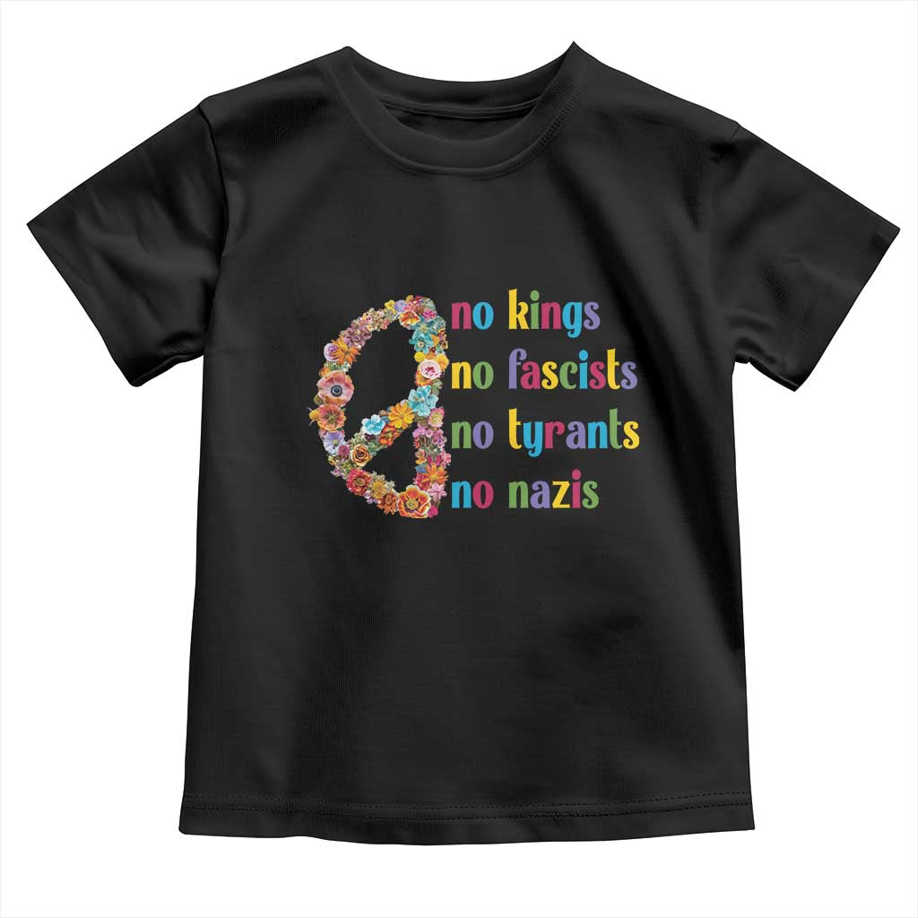 No Kings No Fascists Toddler T Shirt Floral Peace Sign Social Justice TS10 Black Print Your Wear